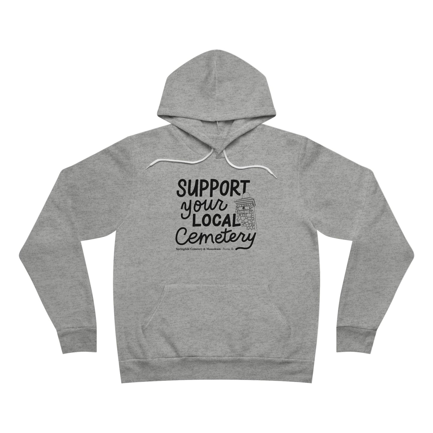 Support Your Local Cemetery Unisex Hoodie